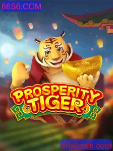 ProsperityTiger: Descubra a Excitante Aventura no Mundo dos Jogos