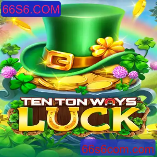 Descubra o Fascinante Jogo 'TenTonWaysLuck'